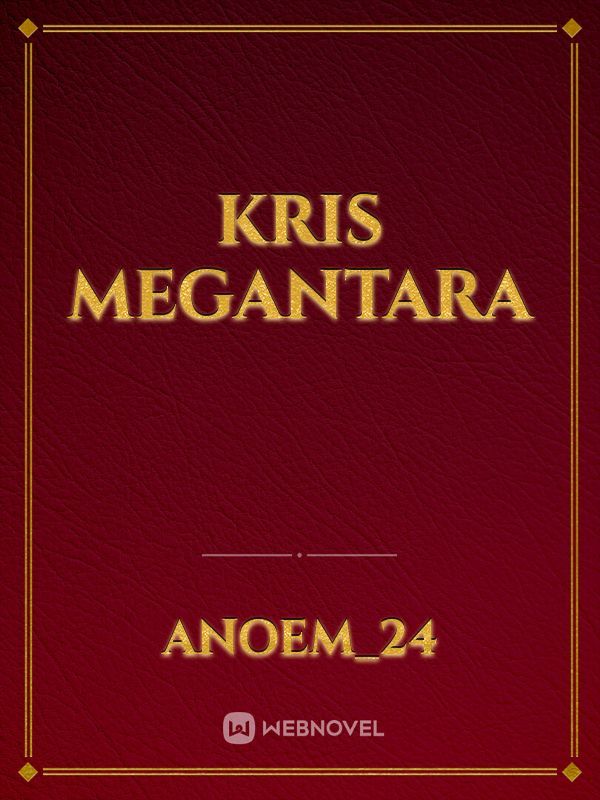 Kris Megantara Book