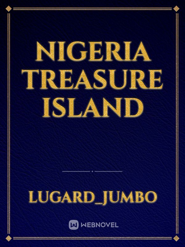 NIGERIA TREASURE ISLAND Book