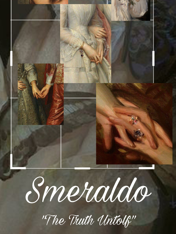 Smeraldo: "The Truth Untold"