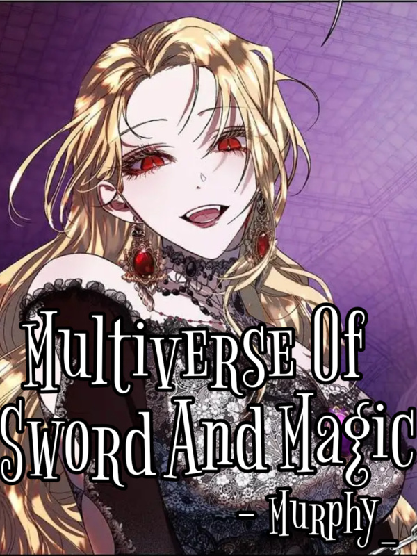 Multiverse Of Sword And Magic Book