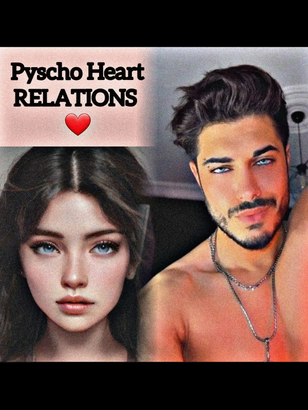 Pyscho Heart Relations