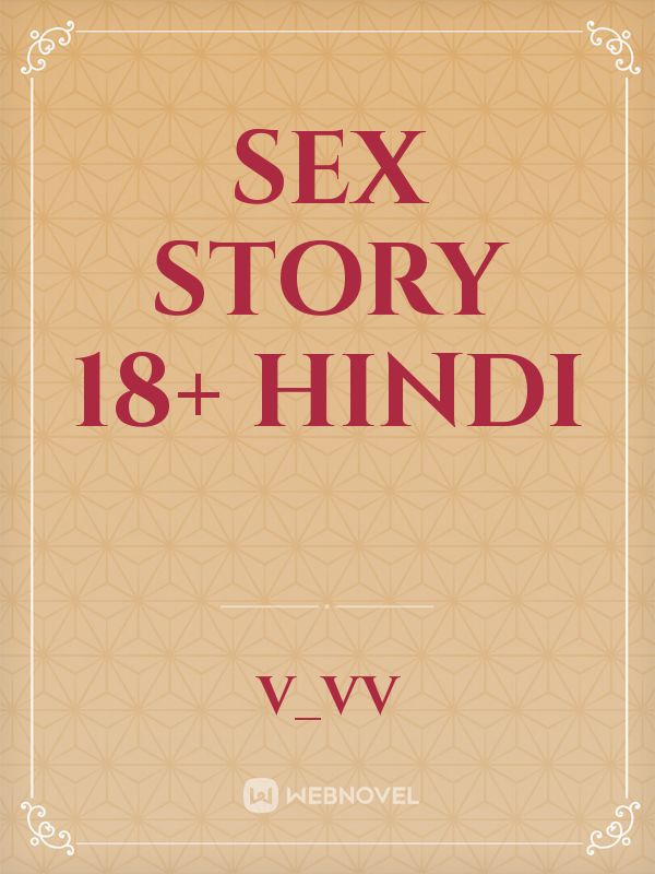 sex story 18+ hindi