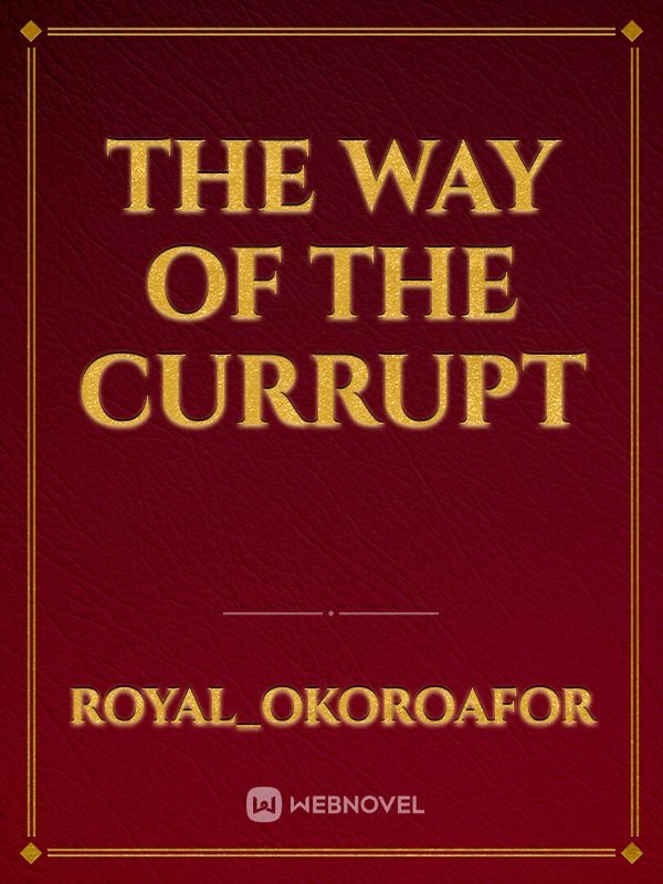 the way of the currupt Book