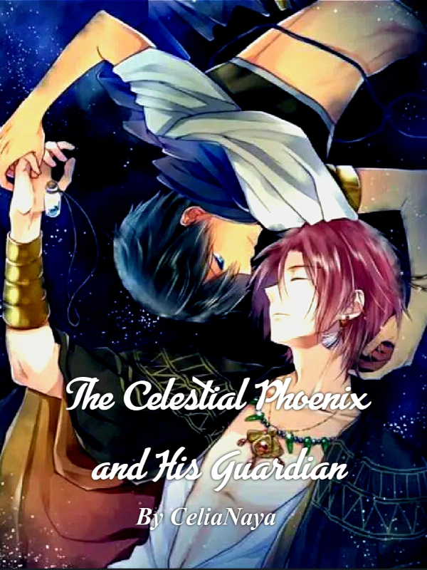 The Celestial Phoenix and His Guardian (BL)