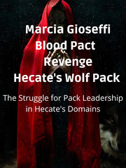 Blood Pact   Revenge Hecate's Wolf Pack Book