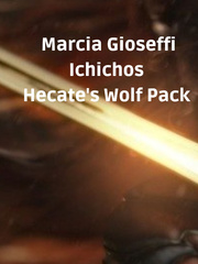 Ichichos- Hecate's Wolf Pack Book