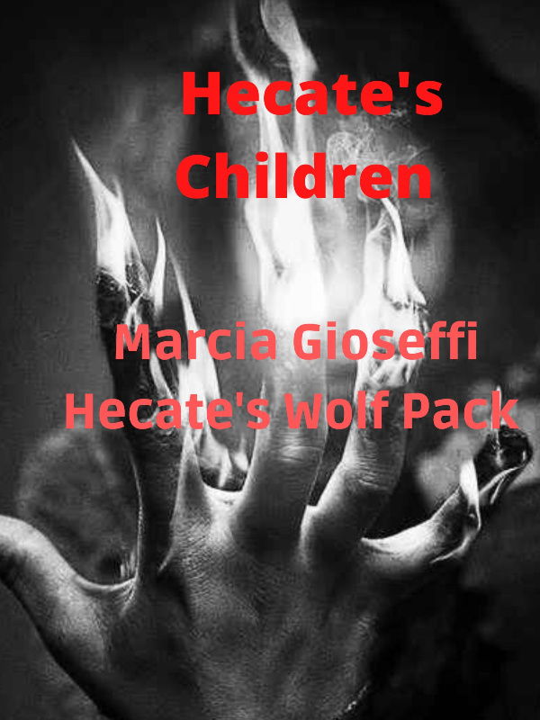 Hecate's Children- Hecate's Wolf Pack