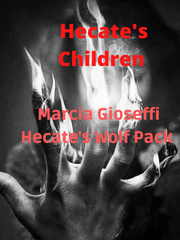 Hecate's Children- Hecate's Wolf Pack Book