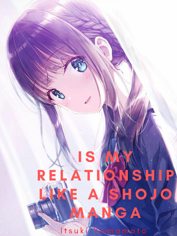 Is My Relationship Like a Shojo Manga