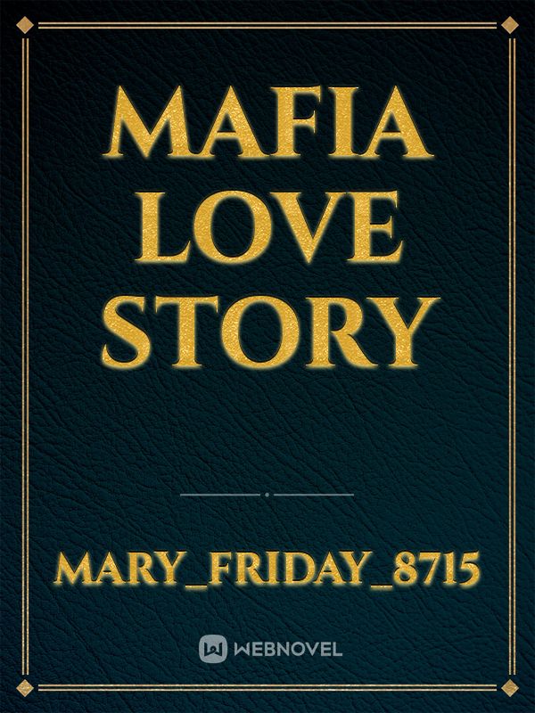 mafia love story