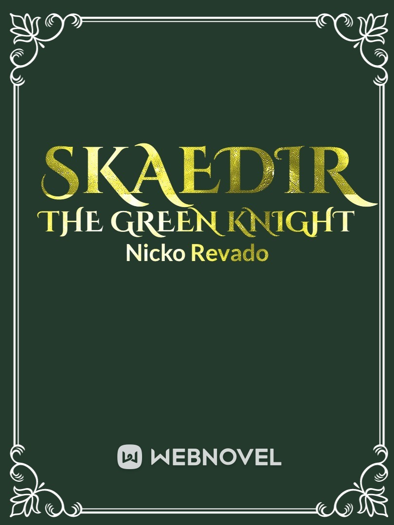 Skaedir: The Green Knight