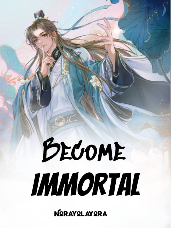 Become Immortal