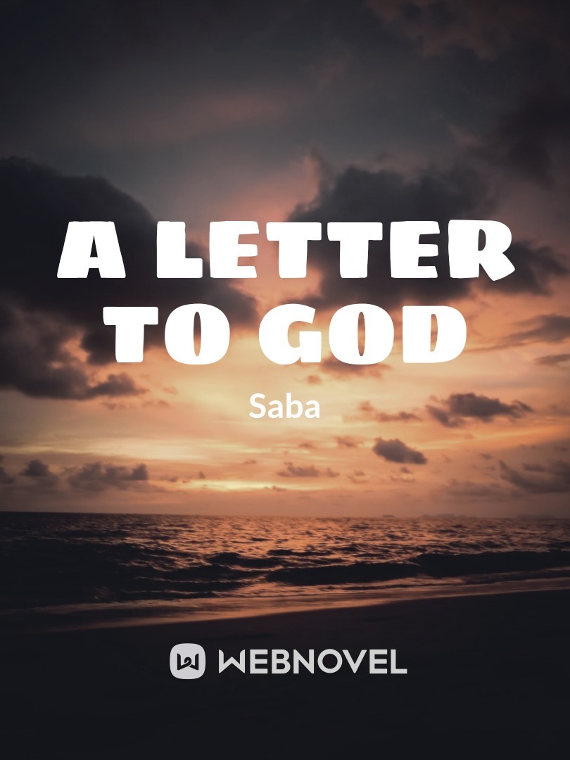 [A Letter To God]