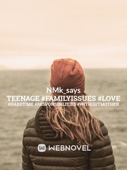 Teenage #familyissues #love #hardtime #responsibilities #withoutmother Book