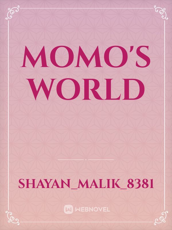 MOMO'S WORLD Book