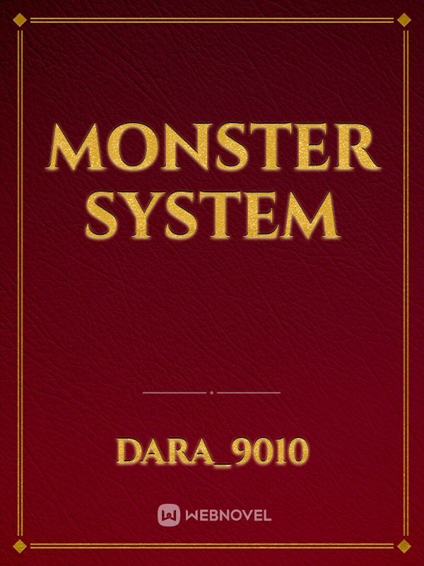 monster system