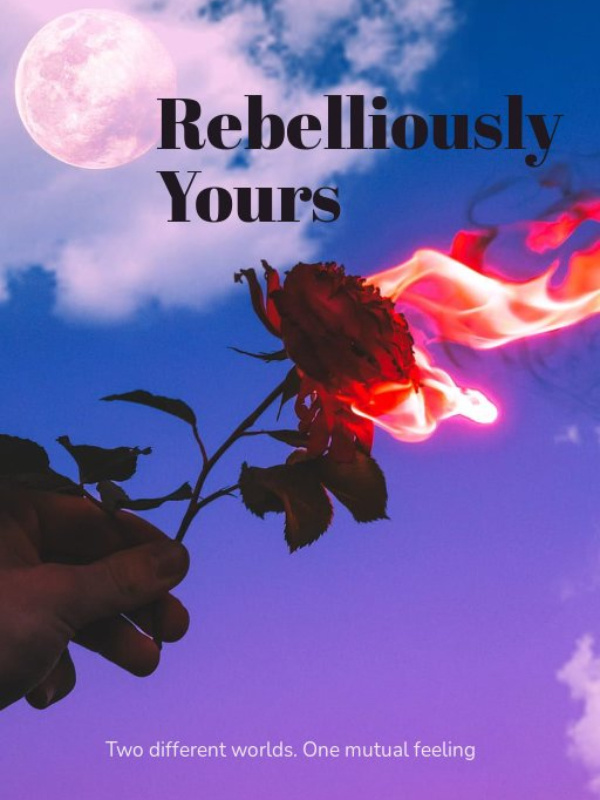 Rebelliously yours Book