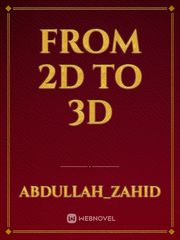 From 2D to 3D Book