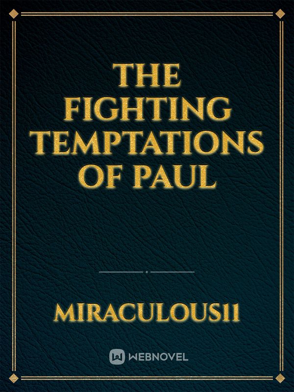 The Fighting Temptations of Paul Book