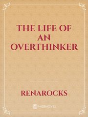 The Life of an Overthinker Book
