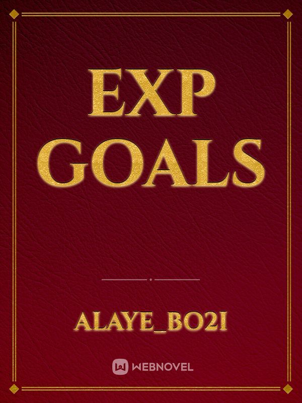 Exp goals