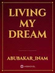 Living My Dream Book