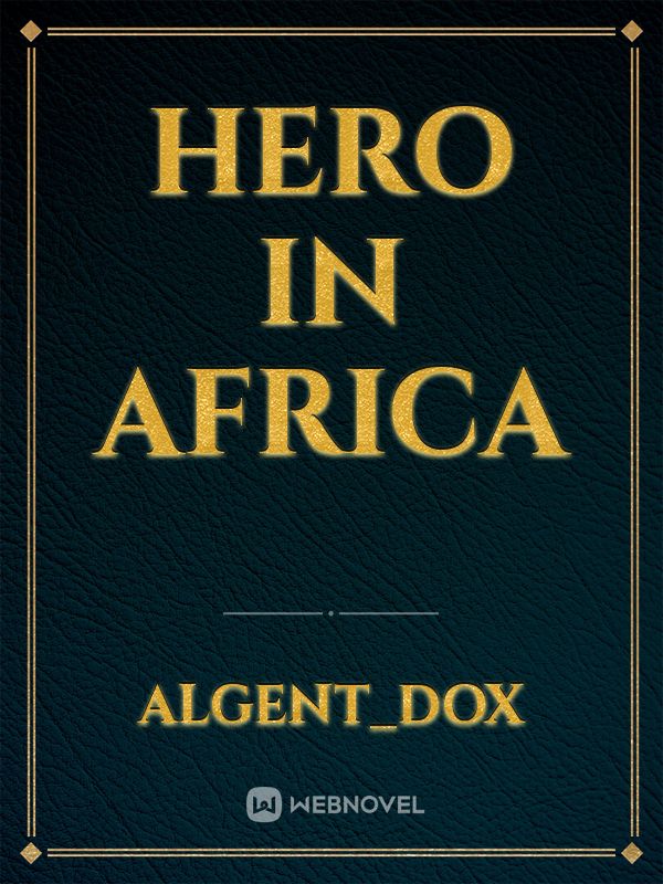 Hero in Africa Book