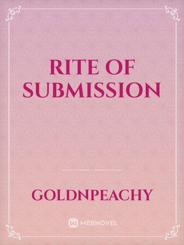 Rite of Submission