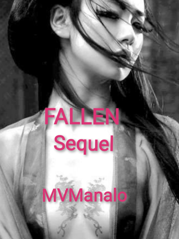 FALLEN (Sequel)