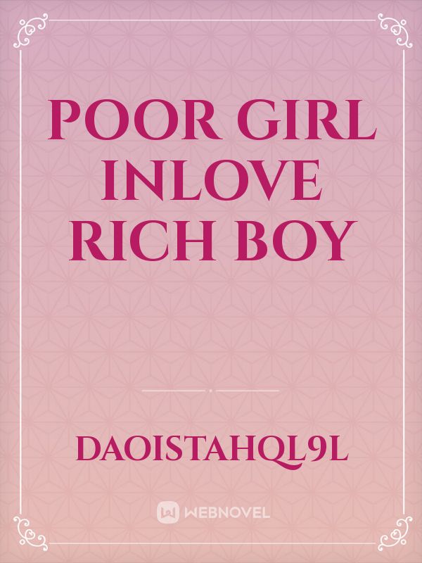 poor girl Inlove rich boy Book