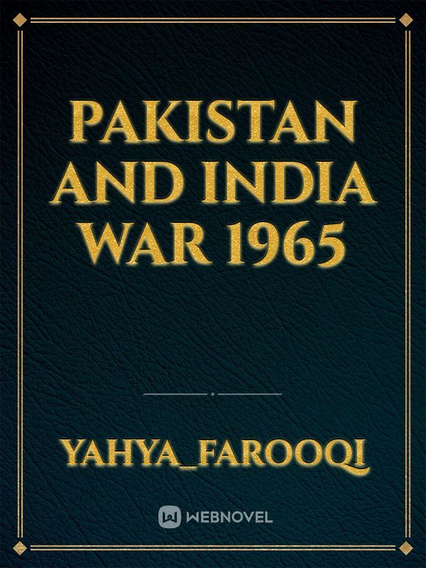 Pakistan and india war 1965