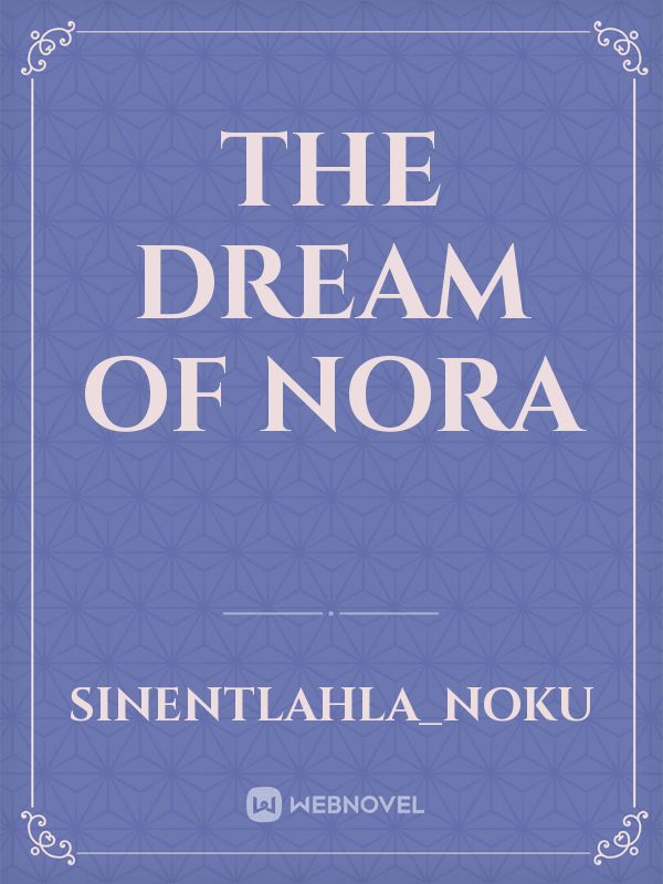 The dream of Nora Book