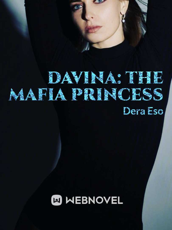 Davina: The Mafia Princess