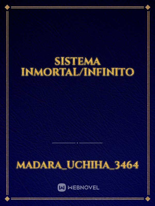 Sistema inmortal/infinito