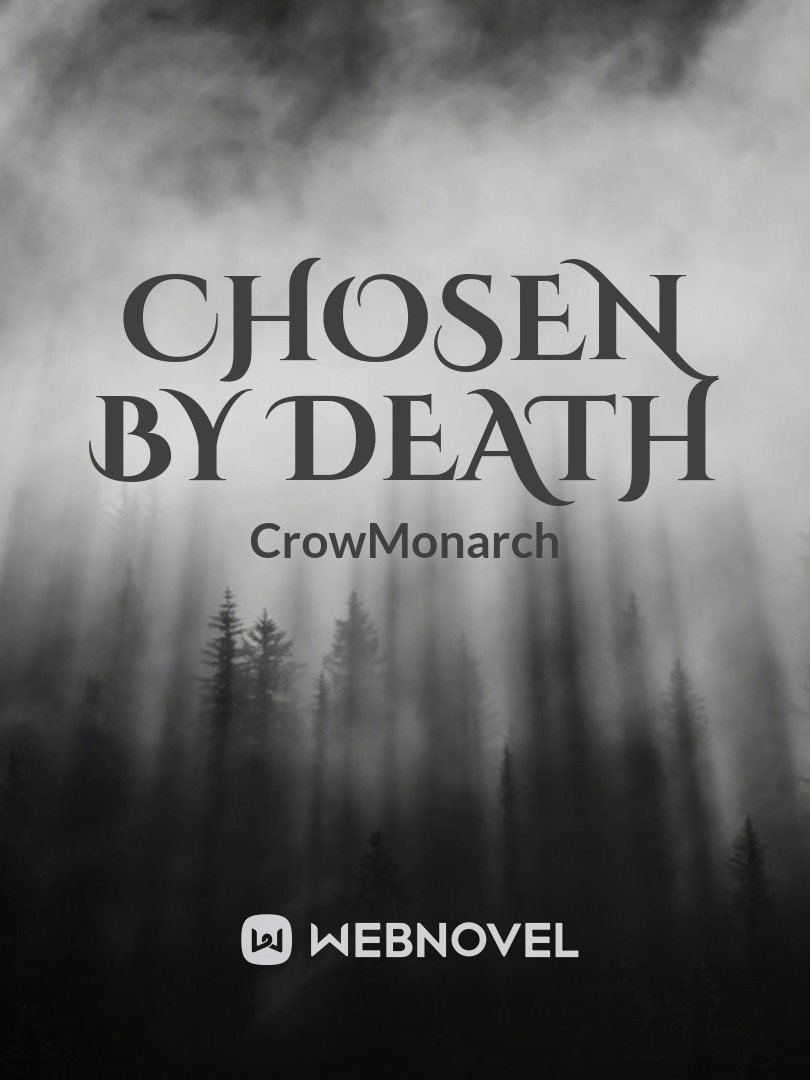 Chosen By Death (Dropped)