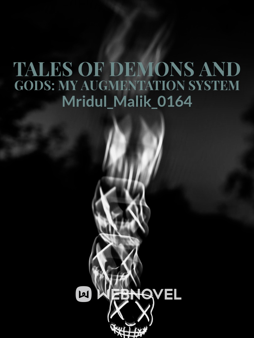 Tales of Demons and Gods: My Augmentation System Book