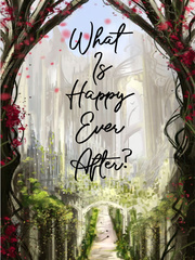 What Is Happy Ever After? Book