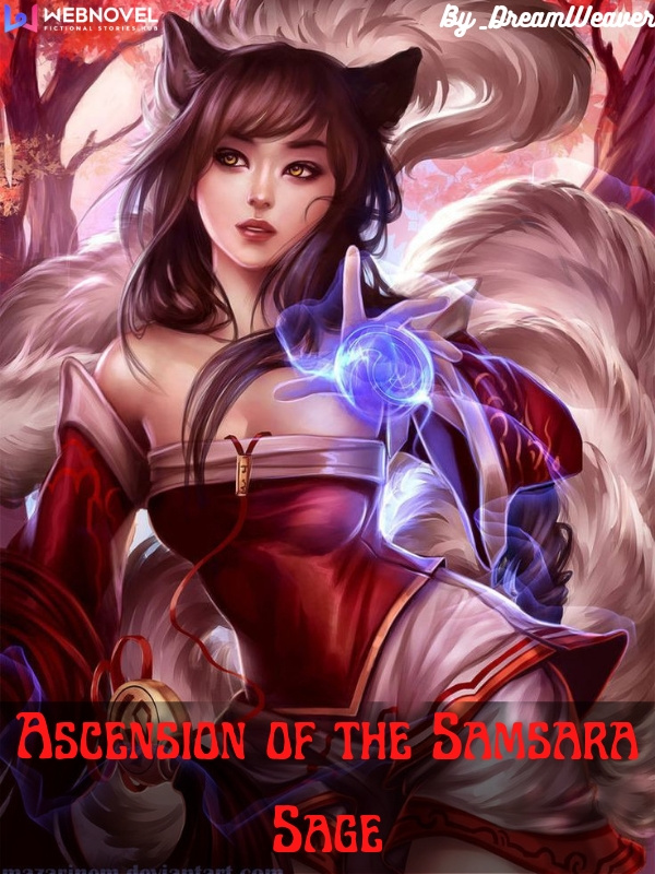 Ascension of the Samsara Sage