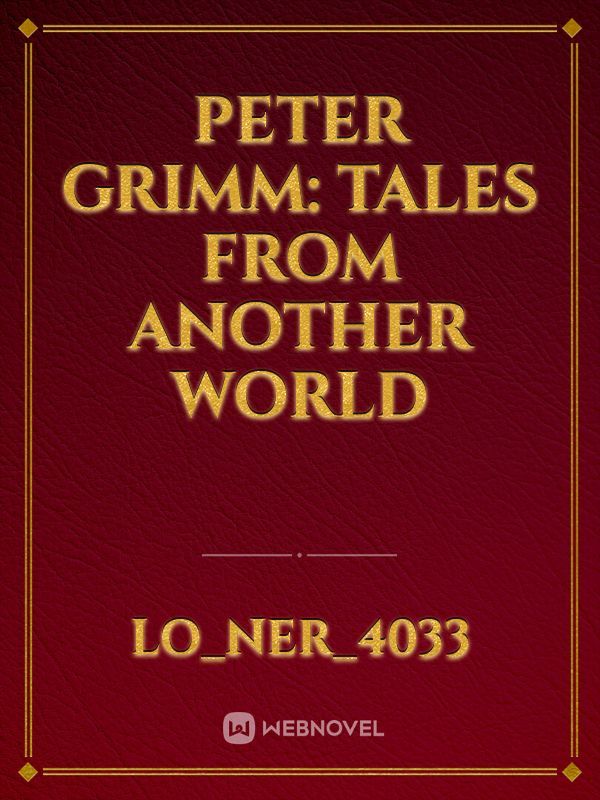 Peter Grimm: tales from another world