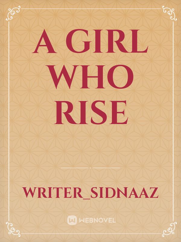 A girl who rise Book