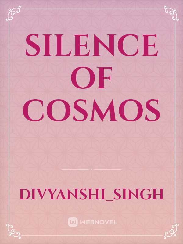 Silence of Cosmos Book