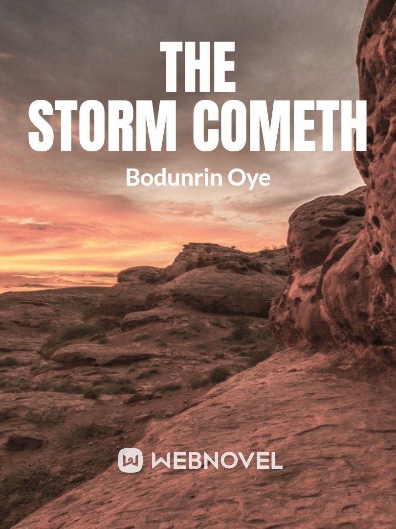 The Storm Cometh