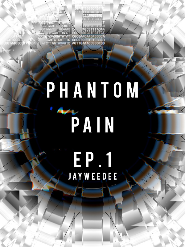 PHANTOM PAIN EP.1