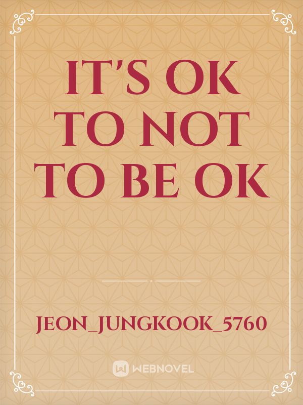 it's ok to not to be ok Book