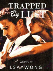TRAPPED BY LUST Book