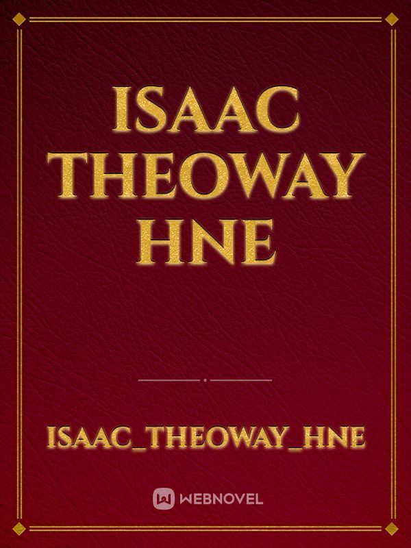 Isaac Theoway Hne