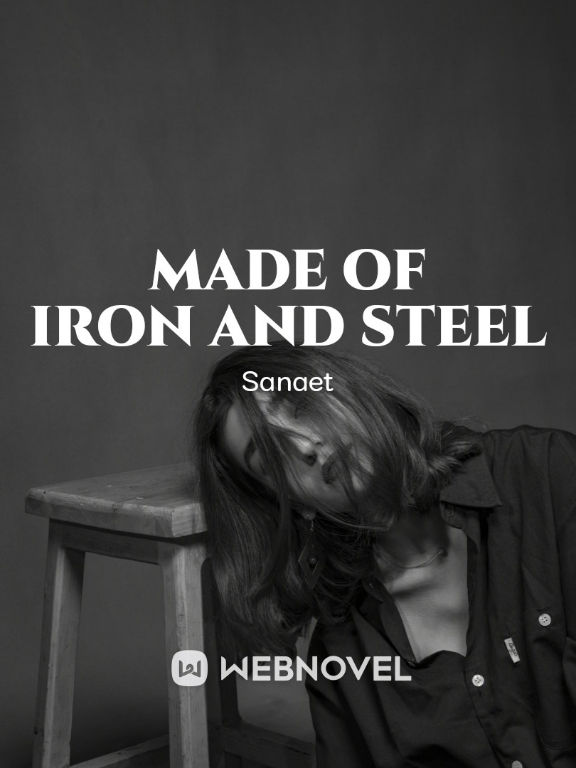 Made of iron and steel