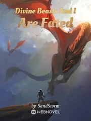 Divine Beasts And I Are Fated Book