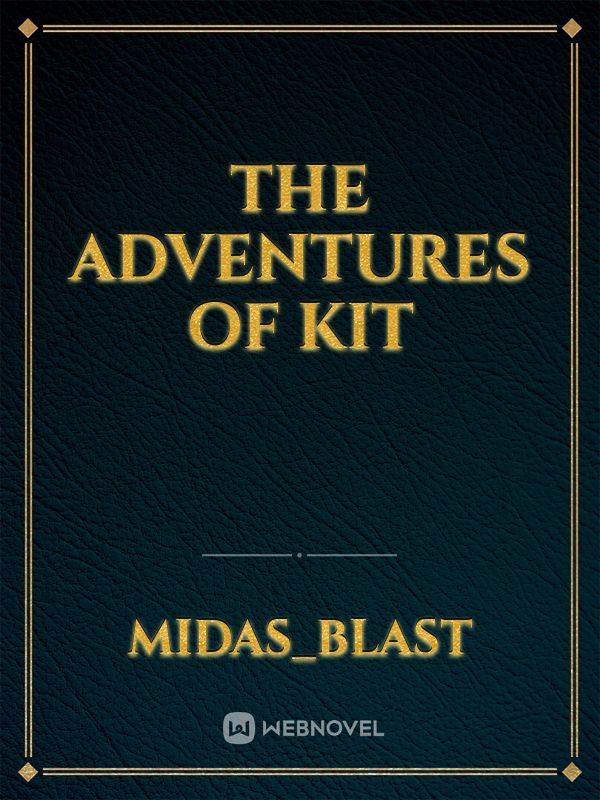 The Adventures of Kit Book