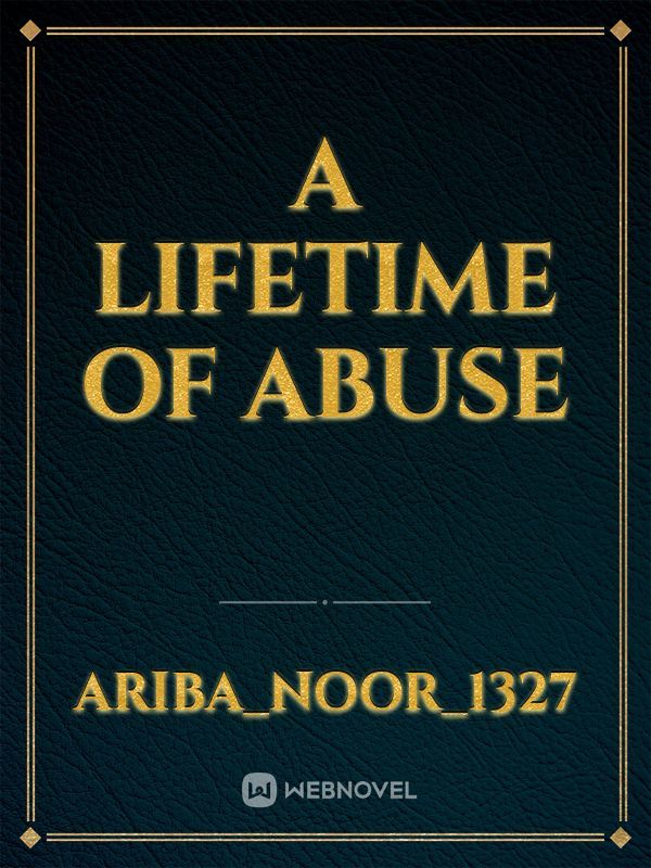 A lifetime Of Abuse Book